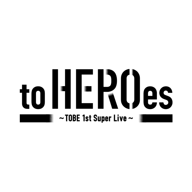 to HEROes～TOBE 1st Super Live～オフィシャルグッズ会場販売整理券